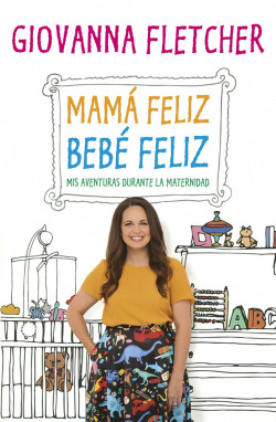 MAMÁ FELIZ, BEBÈ FELIZ