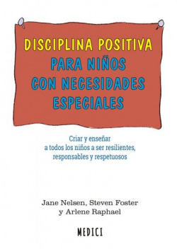 DISCIPLINA POSITIVA PARA NIÑOS CON NECESIDADES ESPECIALES