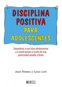 DISCIPLINA POSITIVA PARA ADOLESCENTES