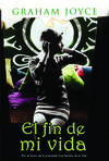 El fin de mi vida