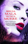 Bruja mala nunca muere