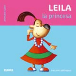 íMenuda Clase! LEILA, LA PRINCESA