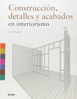 Construccion, detalles y acabados en interiorismo