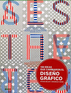 100 IDEAS QUE CAMBIARON EL DISEÑO GRAFICO