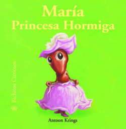 María princesa hormiga