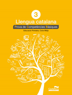 prova competencies basiques llengua catalana 3r.primaria