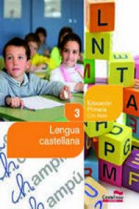 LENGUA CASTELLANA 3R.PRIM (+CD) (PROJ.SBB)