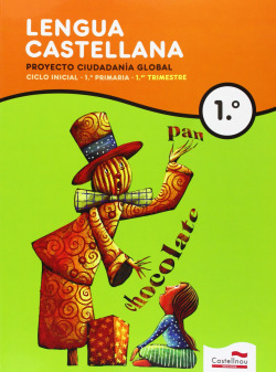 LENGUA CASTELLANA 1R.PRIM.(PROJ.CIUTADANIA GLOBAL)