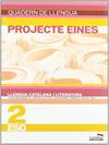 QUAD.LLENGUA CAT.2N.ESO (PROJECTE EINES)