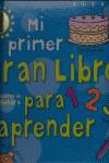 MI PRIMER GRAN LIBRO PARA APRENDER
