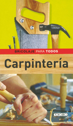 CARPINTERIA (BRICOLAJE