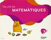 (VAL).(07).TALLER MATEMATIQUES 3 ANYS/BIRLI BIRLOQUE