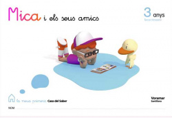 (VAL).(09).MICA I SEUS AMICS 3 ANYS 3R.TRIM./MEUA CASA SABER