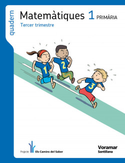(VAL).(11).QUAD.MATEMATIQUES 3-1R.PRIM/ELS CAMINS