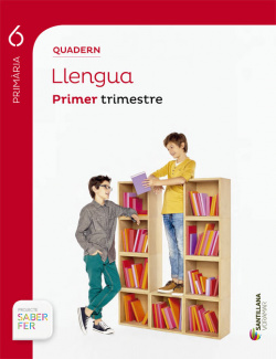 QUADERN LLENGUA 6PRIMÀRIA PRIMER TRIMESTRE SABER FER VORAMAR