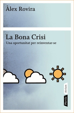 La bona crisi