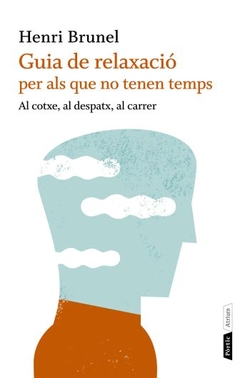 Guia de relaxació per als que no tenen temps