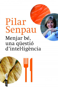 Menjar bé, una qüestió d