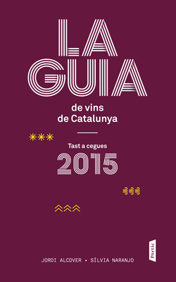 La Guia de vins de Catalunya 2015