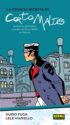 La venecia secreta de corto maltes