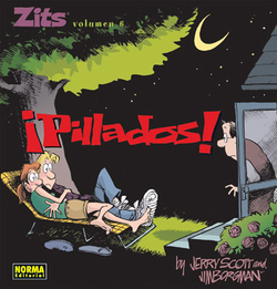 Zits 6. pillados