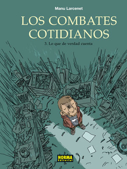 Combates Cotidianos, 3 Lo Que De