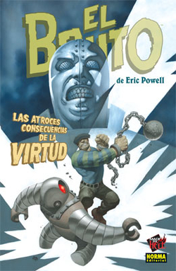 Bruto, 4 Atroces Consecuencias