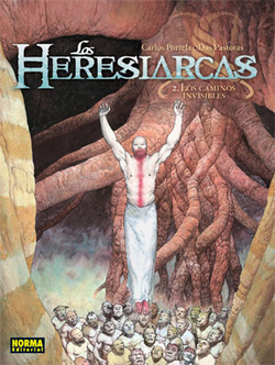 Heresiarcas, 2 Caminos