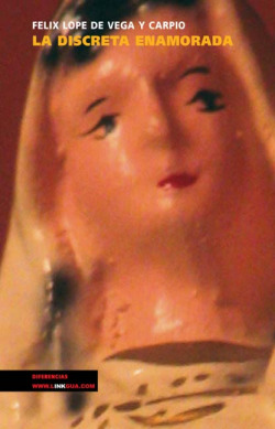La discreta enamorada