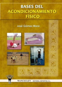 BASES DEL ACONDICIONAMIENTO FISICO