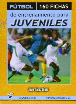 Fútbol, 160 fichas de entrenamiento para juveniles