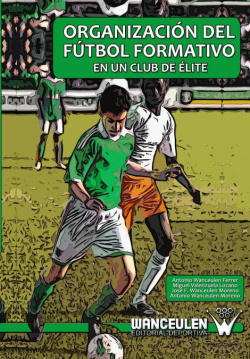 Organización del fútbol formativo: en un cliente élite