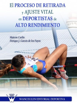 PROCESO RETIRADA Y AJUSTE VITAL EN DEPORTISTAS DE ALTO RENDIMIENTO