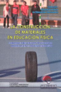 Construccion materiales en educacion fisica