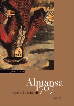 Almansa 1707. Després de la batalla