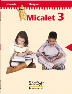 MICALET 3 LLENGUA "AVENTURA" (08) PRIMARIA