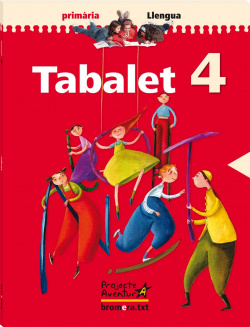 TABALET 4 LLENGUA "AVENTURA" (08) PRIMARIA