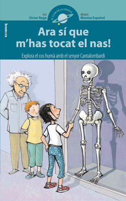Ara sí que mÆhas tocat el nas!