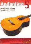 ANDANTINO. 5 (VAL/10) QUAD.MUSICA - PRIMARIA