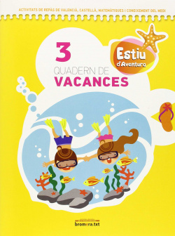 Estiu d'aventura. Quadern de vacances 3. Tercer de Primària