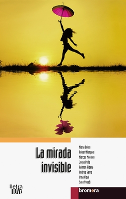 La mirada invisible