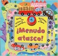 ¡Menudo atasco!