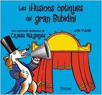 Les il·lusions òptiques del gran Bubidini