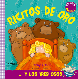 RICITOS DE ORO...Y LOS TRES OSOS
