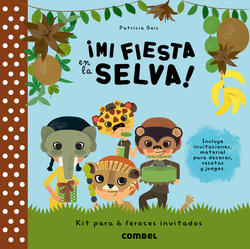 ¡Mi fiesta es la selva!