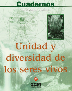 UNIDAD Y DIVERSIDAD DE SERES VIVOS.(CUAD.BIOLOGIA GEOLOGIA)