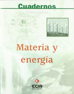 MATERIA Y ENERGIA (CUAD.FISICA Y QUIMICA)