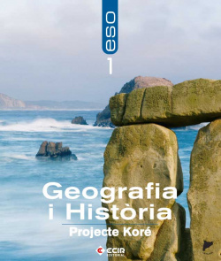 (CAT).(07).GEOGRAFIA I HISTORIA 1R.ESO (KORE)
