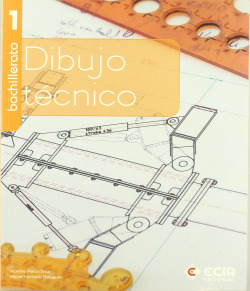 (08).DIBUJO TECNICO 1O.BACHILLERATO