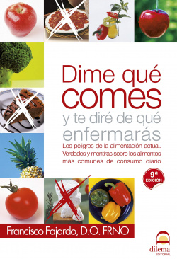 Dime que comes y te diré de que enfermarás